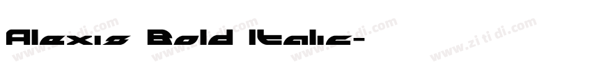 Alexis Bold Italic字体转换